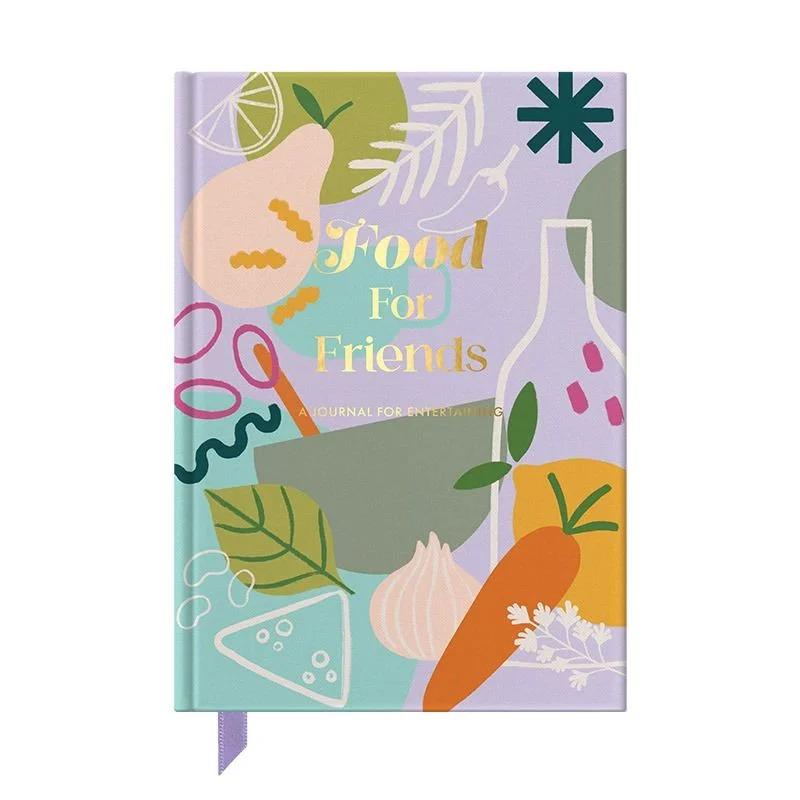 Food For Friends A Journal For Entertaining